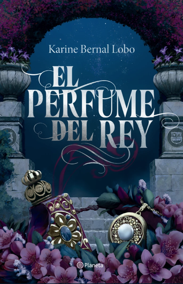 El perfume del rey. Saga rey I. (Edición de lujo)